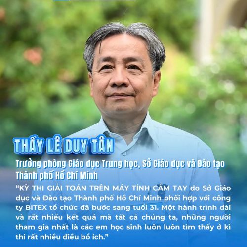 Góc nhìn sâu sắc: Những chia sẻ từ kỳ thi học sinh giỏi Toán trên máy tính cầm tay Thành phố Hồ Chí Minh lần thứ 31.